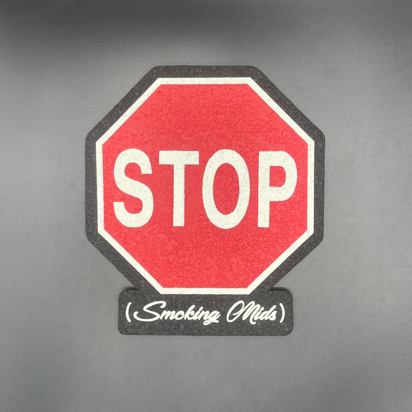 Stop Smoking Mids Stop Sign Moodmat